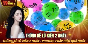 Thống kê lô xiên 2 ngày